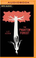 Phantom Forest