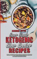 Super Simple Ketogenic Slow Cooker Recipes