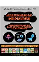 Arbeitsblätter ausschneiden und einfügen PDF: Merkwürdige Dinosaurier - Ausschneiden und Einfügen(62 Arbeitsblätter Ausschneiden Und Einfügen PDF)