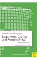 Leadership, Change and Responsibility