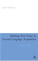 Marking Past Tense in Second Language Acquisition