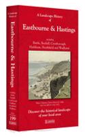 A Landscape History of Eastbourne & Hastings (1813-1921) - LH3-199: Three Historical Ordnance Survey Maps(No. 117 Landscape History)