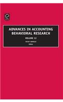 Advances in Accounting Behavioral Research