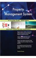 Property Management System A Complete Guide - 2020 Edition