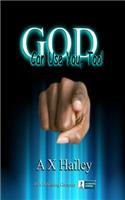 God Can Use You, Too!