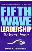 Fifth Wave Leadership