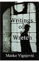 Writings of a Wretch