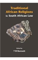 Traditional African Religions in South African Law