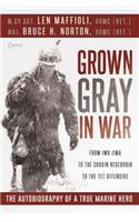 Grown Gray in War