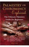 Palmistry or Chiromancy Explained
