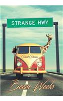 Strange Hwy