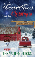 Crooked Arrow Christmas
