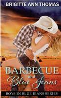 Barbecue and Blue Jeans