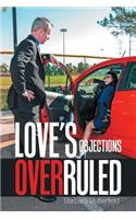 Love's Objections Overruled