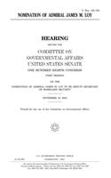 Nomination of Admiral James M. Loy