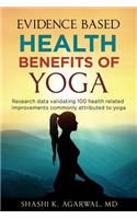 Evidence Based Health Benefits of Yoga