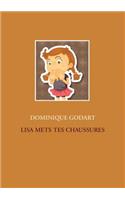 Lisa Mets Tes Chaussures