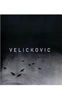 Vladimir Velickovic: Paintings 1954-2013