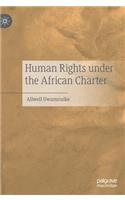 Human Rights Under the African Charter
