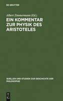 Ein Kommentar Zur Physik Des Aristoteles