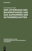 Der Untergang Des Bauernstandes Und Das Aufkommen Der Gutsherrschaften