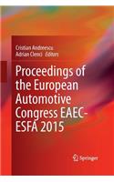 Proceedings of the European Automotive Congress Eaec-Esfa 2015