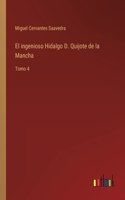 ingenioso Hidalgo D. Quijote de la Mancha