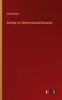 Beiträge zur Altertumskunde Russlands