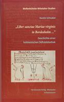 Liber Sanctae Mariae Virginis in Bordesholm ...