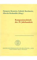 Komponistenbriefe Des 19. Jahrhunderts