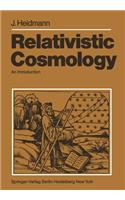 Relativistic Cosmology