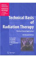 Technical Basis of Radiation Therapy: Practical Clinical Applications