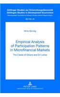 Empirical Analysis of Participation Patterns in Microfinancial Markets