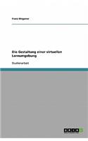 Gestaltung einer virtuellen Lernumgebung