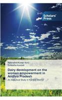 Dairy development on the women empowerment in Andhra Pradesh