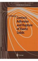 Contact, Adhesion and Rupture of Elastic Solids