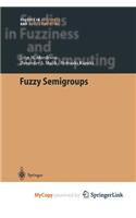 Fuzzy Semigroups