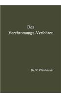 Das Verchromungs-Verfahren