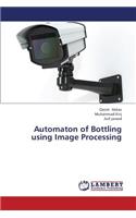 Automaton of Bottling Using Image Processing