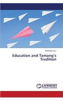 Education and Tamang's Tradition