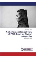 A phenomenological view of PTSD from an African perspective