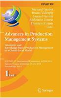 Advances in Production Management Systems: Innovative and Knowledge-Based Production Management in a Global-Local World