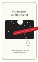 Champagner um Mitternacht: Deutschlernen und Spaß haben, das geht!(German)