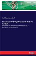 Das um das Jahr 1500 gedruckte erste deutsche Turnbuch
