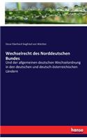 Wechselrecht des Norddeutschen Bundes