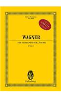 Der Fliegende Hollander (the Flying Dutchman)
