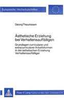 Aesthetische Erziehung Bei Verhaltensauffaelligen