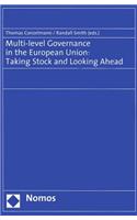 Multi-Level Governance in the European Union: Taking Stock and Looking Ahead