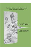 Tücken des Lebens