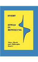 Etwas in Bewegung